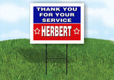 HERBERT THANK YOU SERVICE 18 in x 24 in Yard Sign Road Sign with Stand