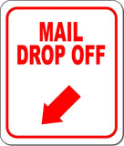 MAIL DROP OFF RED 8 Arrow Variations Metal Aluminum composite sign