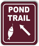 POND TRAIL DIRECTIONAL 45 DEGREES UP LEFT ARROW Metal Aluminum composite sign