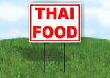 THAI FOOD RED WHITE Yard Sign Road with Stand LAWN SIGN