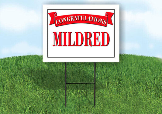 MILDRED CONGRATULATIONS RED BANNER 18in x 24in Yard sign with Stand