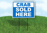 CRAB SOLD HERE BLUE Yard Sign with Stand LAWN SIGN