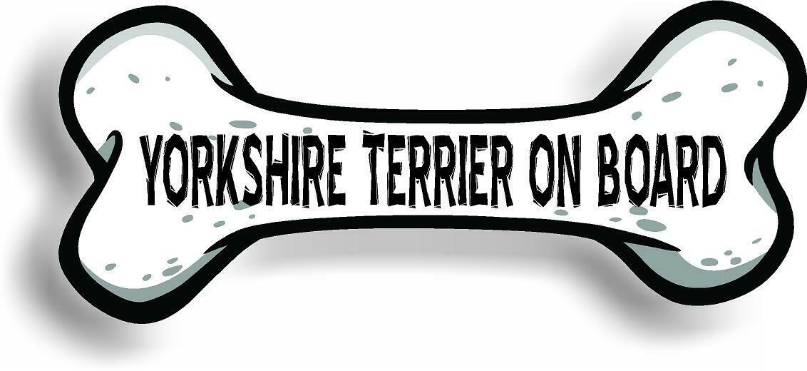 Dog on Board Yorkshire Terrier Bone Car Magnet Bumper Sticker 3"x7"