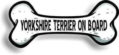 Dog on Board Yorkshire Terrier Bone Car Magnet Bumper Sticker 3"x7"