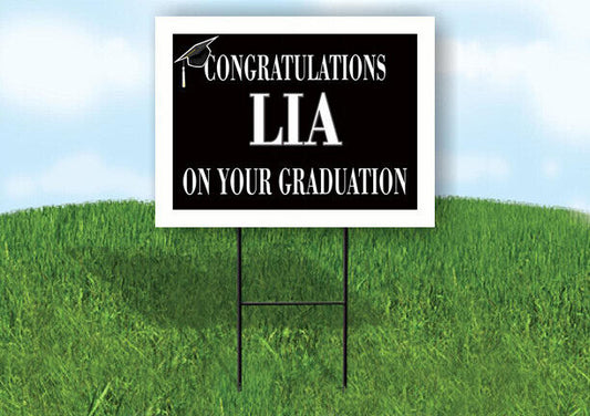 LIAM CONGRATULATIONS GRADUATE 18 in x 24 in Yard Sign Road Sign with Stand