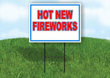 HOT NEW FIREWORKS RED WHITE AND BLUE 18inx24in Yard  Road Sign w/ Stand