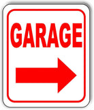 GARAGE RIGHT ARROW Aluminum Composite Sign