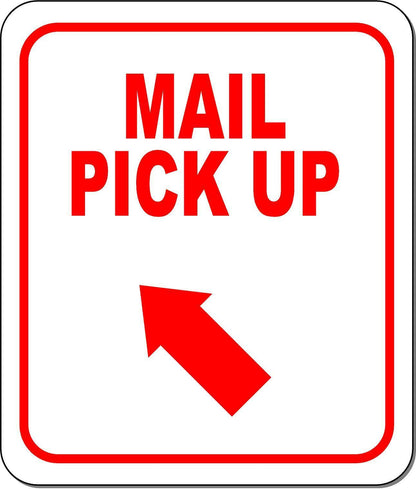 MAIL PICK UP RED 8 Arrow Variations Metal Aluminum composite sign