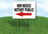 NEW MEXICO _NOTARY PUBLIC Yard Sign w Stand LAWN SIGN Single