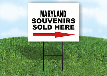 MARYLAND SOUVENIRS SOLD HERE RIGHT ARROW Yard Sign w Stand LAWN  SIGN Single