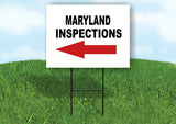 INSPECTIONS LEFT ARROW RED MARYLAND Yard Sign Road with Stand LAWN SIGN Single