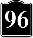 96 Bay Garage Door Plate Field Lane Gate Number BLACK Aluminum Composite Sign