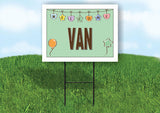 VAN WELCOME BABY GREEN  18 in x 24 in Yard Sign Road Sign with Stand