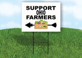 OHIO SUPPORT FARMERS LEFT ARROW Yard Sign w Stand LAWN  SIGN Single