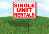 SINGLE UNIT RENTALS RED WHITE Yard Sign Road with Stand LAWN SIGN
