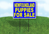 Newfoundland PUPPIES FOR SALE YELLOW BLUE Yard Sign Road with Stand LAWN SIGN