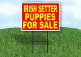 Irish Setter PUPPIES FOR SALE YELLOW RED Yard Sign Road with Stand LAWN SIGN