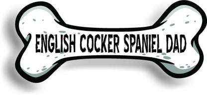 Dog Dad English Cocker Spaniel Bone Car Magnet Bumper Sticker 3"x7"