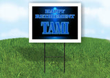 TAMI RETIREMENT BLUE 18 in x 24 in Yard Sign Road Sign with Stand
