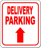 DELIVERY PARKING DIRECTIONAL RED 8 Arrow Variations Aluminum composite sign
