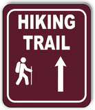 HIKING TRAIL DIRECTIONAL UPWARDS ARROW CAMPING Metal Aluminum composite sign