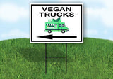 VEGAN TRUCKS LEFT ARROW BLACK Yard Sign Road with Stand LAWN SIGN Single sided