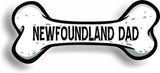 Dog Dad Newfoundland Bone Car Magnet Bumper Sticker 3"x7"