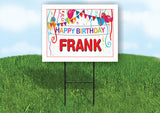 FRANK HAPPY BIRTHDAY BALLOONS 18 in x 24 in Yard Sign Road Sign with Stand