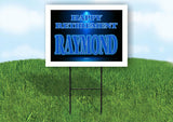 RAYMOND RETIREMENT BLUE 18 in x 24 in Yard Sign Road Sign with Stand