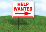 HELP WANTED RIGHT arrow red Yard Sign Road w Stand LAWN SIGN Single sided