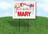 MARY HAPPY BIRTHDAY BALLOONS 18 in x 24 in Yard Sign Road Sign with Stand