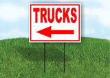 TRUCKS LEFT arrow red Yard Sign Road with Stand LAWN SIGN Single sided