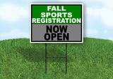 SPORTS REGISTRATION GREEN SILVER FALL Yard Sign with Stand LAWN SIGN