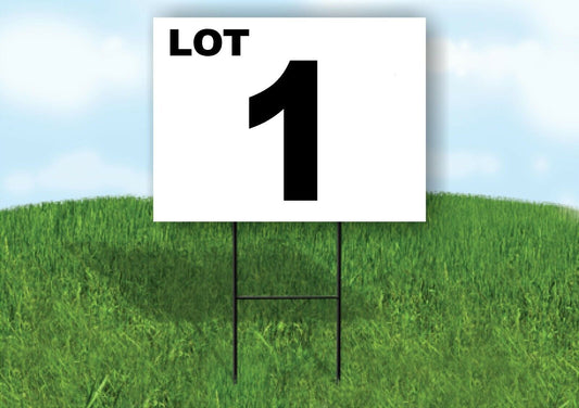 LOT 1 BLACK WHITE Yard Sign with Stand LAWN SIGN