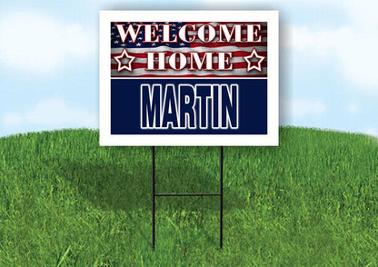 MARTIN WELCOME HOME FLAG 18 in x 24 in Yard Sign Road Sign with Stand