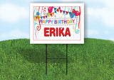 ERIKA HAPPY BIRTHDAY BALLOONS 18 in x 24 in Yard Sign Road Sign with Stand