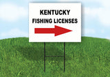 KENTUCKY _FISHING LICENSES RIGHT ARROW RED Yard Sign w Stand LAWN SIGN Single