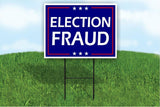 Election Fraud  TRUMP BIDEN HARRIS Yard Sign ROAD SIGN w stand large 18"x24"