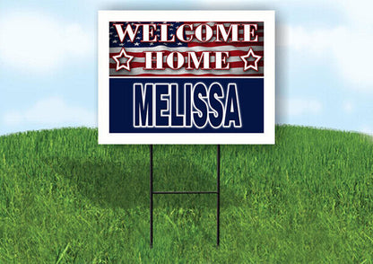 MELISSA WELCOME HOME FLAG 18 in x 24 in Yard Sign Road Sign with Stand