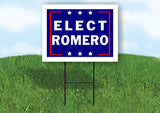 ELECT ROMERO 18 in x 24 in Yard Sign Road Sign with Stand