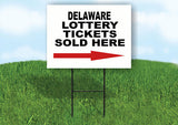 DELAWARE STATE LOTTERY TICKETS RIGHT ARROW Yard Sign w Stand LAWN SIGN Single