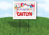 CAITLYN HAPPY BIRTHDAY BALLOONS 18 in x 24 in Yard Sign Road Sign with Stand