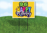 96 AGE HAPPY BIRTHDAY YELLOW 18inx24in Yard Road Sign w/ Stand