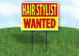 HAIR STYLIST WANTED RED YELLOW Yard Sign Road with Stand LAWN SIGN