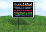 EN ESTA CASA LAS VIDA NEGRAS IMPORTAN Yard Sign Road with Stand LAWN SIGN