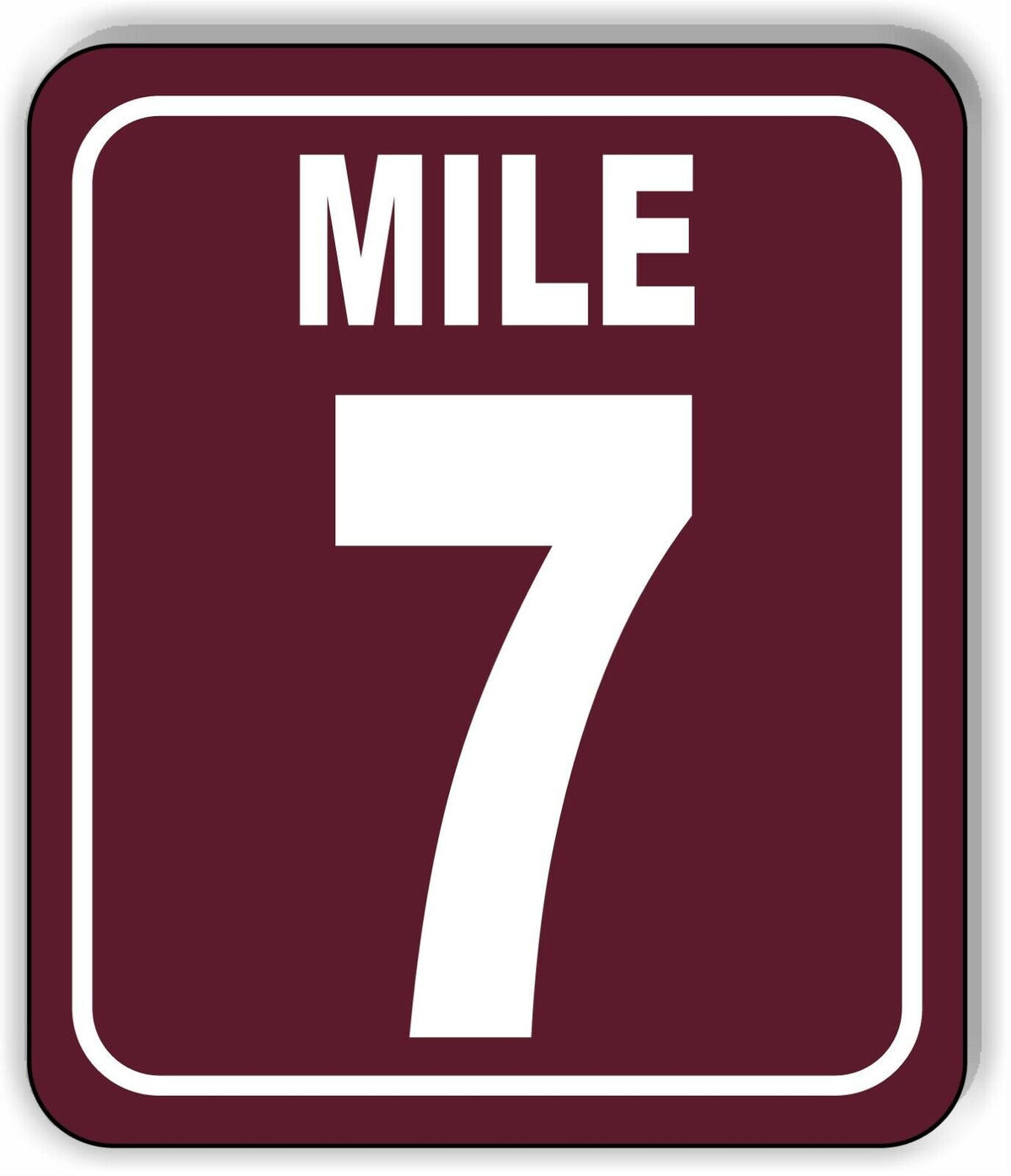 Mile 7 Distance Marker Brown Running Race 5k Marathon Aluminum Composite Sign