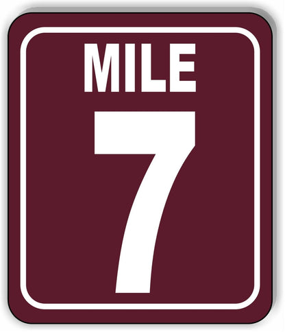 Mile 7 Distance Marker Brown Running Race 5k Marathon Aluminum Composite Sign