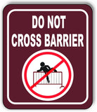 DO NOT CROSS barrier PARK CAMPING Metal Aluminum composite sign