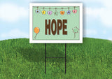HOPE WELCOME BABY GREEN  18 in x 24 in Yard Sign Road Sign with Stand