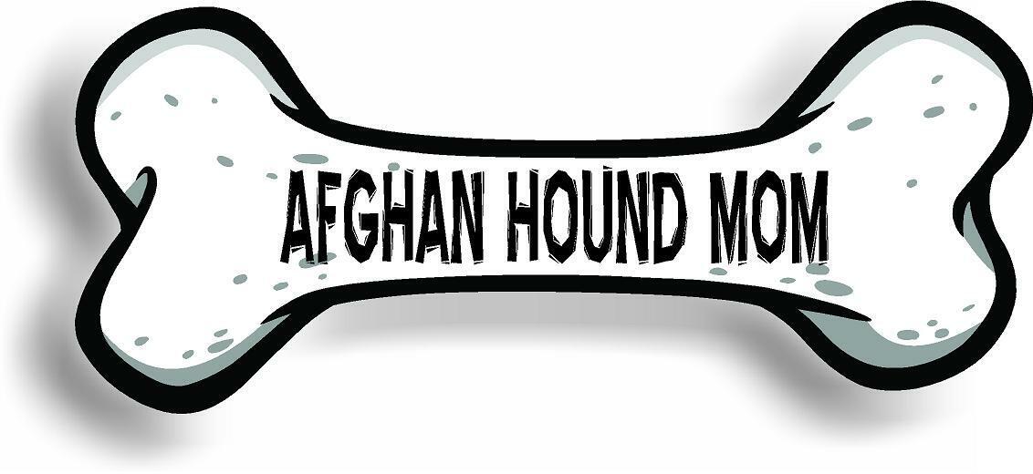 Dog Mom Afghan Hound Bone Car Magnet Bumper Sticker 3"x7"